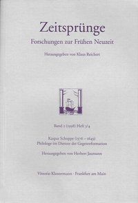 Produktbild: Kaspar Schoppe (1576-1649), Philologe im Dienste der Gegenreformation