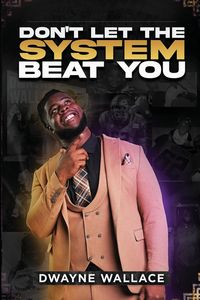 Produktbild: Don't Let the System Beat You