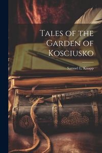 Produktbild: Tales of the Garden of Kosciusko
