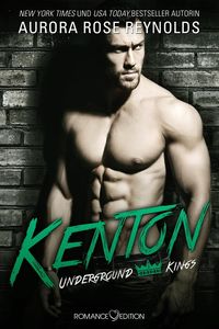 Bild vom Artikel Underground Kings: Kenton vom Autor Aurora Rose Reynolds