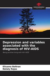 Produktbild: Depression and variables associated with the diagnosis of HIV-AIDS