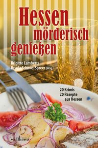 Produktbild: Hessen m&ouml;rderisch genie&szlig;en