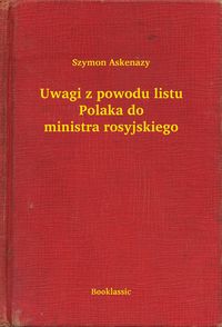 Produktbild: Uwagi z powodu listu Polaka do ministra rosyjskiego