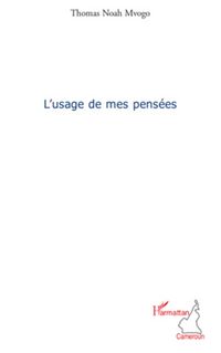 Produktbild: L'usage de mes pens&eacute;es