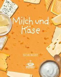 Produktbild: Milch und K&auml;se