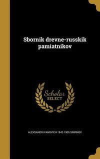 Produktbild: Sbornik drevne-russkik pamiatnikov