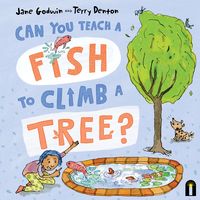 Produktbild: Can You Teach a Fish to Climb a Tree?