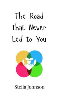 Produktbild: The Road that Never Led to You