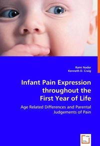 Produktbild: Nader, R: Infant Pain Expression throughout the First Year o