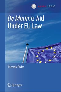 Produktbild: De Minimis Aid Under EU Law