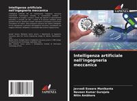 Produktbild: Intelligenza artificiale nell'ingegneria meccanica