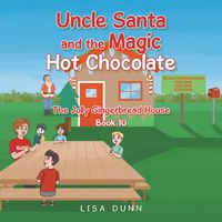 Produktbild: Uncle Santa and the Magic Hot Chocolate