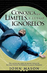 Produktbild: La Conozca Sus L&iquest;&iquest;mites, Y Luego Ign&iquest;&iquest;relos