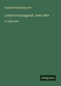 Produktbild: Letters from England, 1846-1849