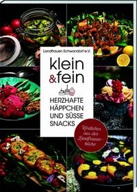 Produktbild: Klein & fein. Herzhafte H&auml;ppchen und s&uuml;&szlig;e Snacks &ndash; K&ouml;stliches aus der Landfrauenk&uuml;che