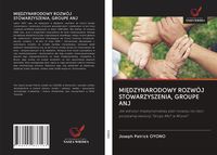 Produktbild: Mi&iquest;dzynarodowy Rozw&oacute;j Stowarzyszenia, Groupe Anj