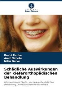 Produktbild: Sch&auml;dliche Auswirkungen der kieferorthop&auml;dischen Behandlung