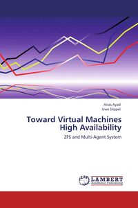 Produktbild: Toward Virtual Machines High Availability