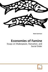 Produktbild: Eastman, N: Economies of Famine