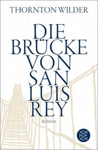 Produktbild: Die Br&uuml;cke von San Luis Rey