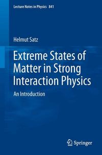 Produktbild: Extreme States of Matter in Strong Interaction Physics