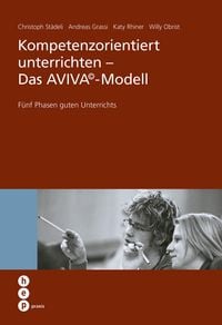 Produktbild: Kompetenzorientiert unterrichten - Das AVIVA