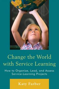 Produktbild: Change the World with Service Learning
