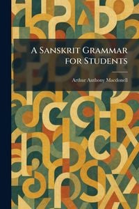 Produktbild: A Sanskrit Grammar for Students
