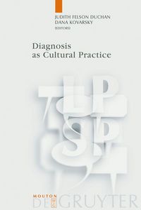 Produktbild: Diagnosis as Cultural Practice