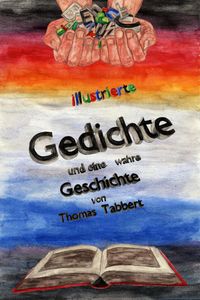 Produktbild: Gedichte und eine wahre Geschichte