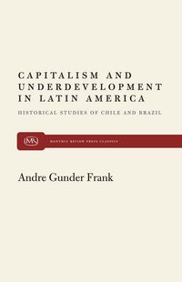 Produktbild: Capitalism and Underdevelopment in Latin America