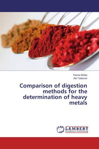 Produktbild: Comparison of digestion methods for the determination of heavy metals