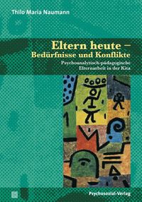 Produktbild: Eltern heute &ndash; Bed&uuml;rfnisse und Konflikte