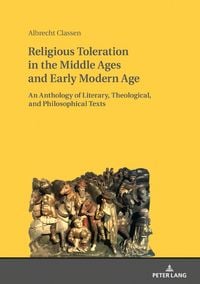 Produktbild: Religious Toleration in the Middle Ages and Early Modern Age