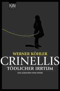 Produktbild: Crinellis t&ouml;dlicher Irrtum