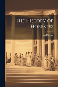 Produktbild: The History of Horestes