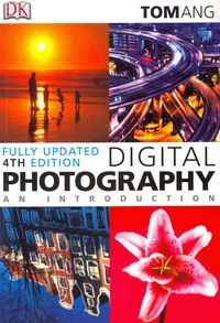 Produktbild: Ang, T: Digital Photography An Introduction