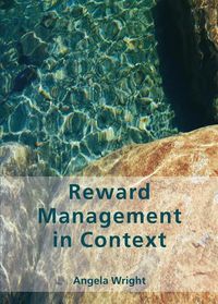 Produktbild: Wright, A: Reward Management in Context