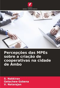 Produktbild: Percep&ccedil;&otilde;es das MPEs sobre a cria&ccedil;&atilde;o de cooperativas na cidade de Ambo