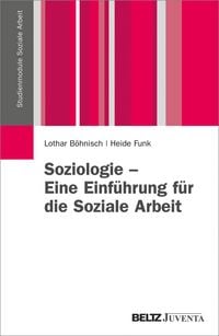 Produktbild: Soziologie - Eine Einf&uuml;hrung f&uuml;r die Soziale Arbeit