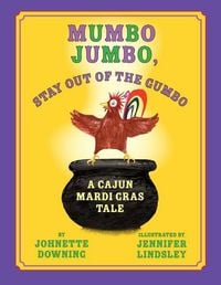 Produktbild: Mumbo Jumbo, Stay Out of the Gumbo