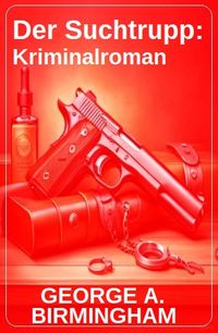Produktbild: Der Suchtrupp: Kriminalroman