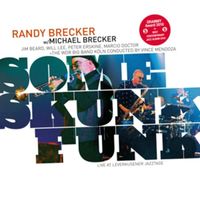 Bild vom Artikel Some Skunk Funk vom Autor Michael Randy-Brecker Brecker