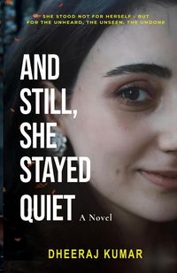 Produktbild: And Still, She Stayed Quiet