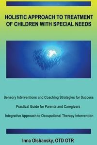 Produktbild: Holistic Approach To Treatment Of Children with Special Needs