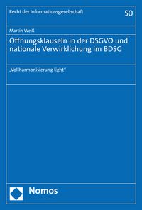 Produktbild: &Ouml;ffnungsklauseln in der DSGVO und nationale Verwirklichung im BDSG