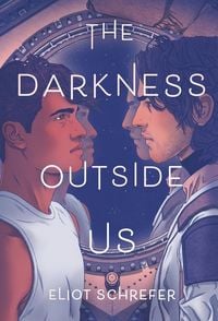 Bild vom Artikel The Darkness Outside Us vom Autor Eliot Schrefer