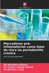 Produktbild: Marcadores pr&oacute;-inflamat&oacute;rios como fator de risco na periodontite cr&oacute;nica