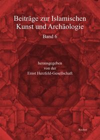 Produktbild: Beitr&auml;ge zur Islamischen Kunst und Arch&auml;ologie