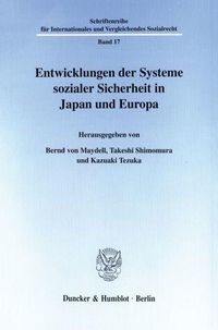 Produktbild: Entwicklungen der Systeme sozialer Sicherheit in Japan und Europa.